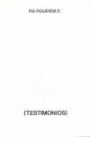 El gu&iacute;a interno (testimonios) - P&iacute;a Figueroa E.